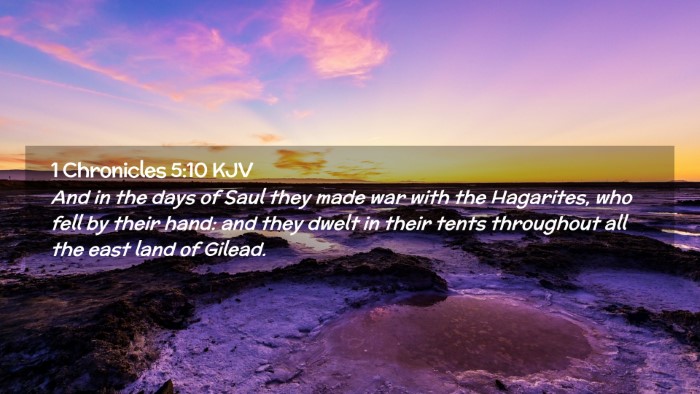 Picture 02 - 1 Chronicles 5:10 KJV Desktop Wallpaper - And in the days of Saul they made war with the - Desktop Bible Verse Wallpaper