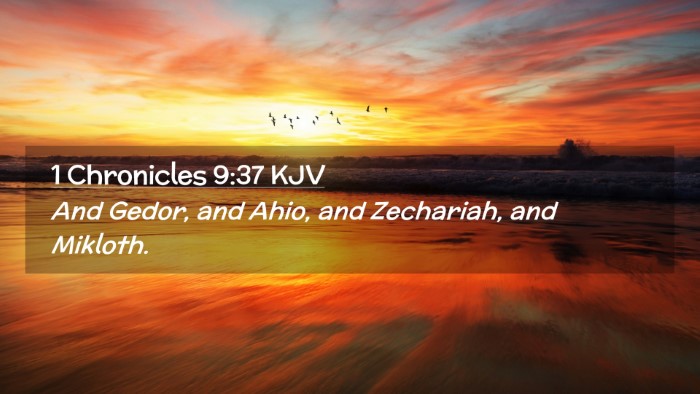 Picture 02 - 1 Chronicles 9:37 KJV Desktop Wallpaper - And Gedor, and Ahio, and Zechariah, and - Desktop Bible Verse Wallpaper