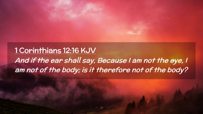 Picture 02 - 1 Corinthians 12:16 KJV Desktop Wallpaper - And if the ear shall say, Because I am not the - Desktop Bible Verse Wallpaper