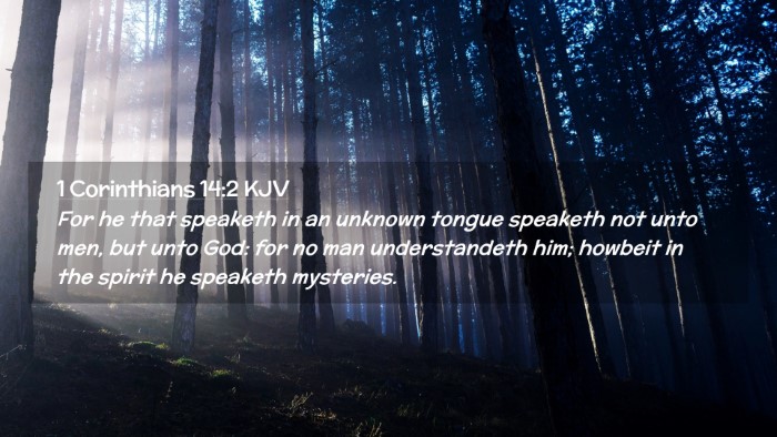Picture 02 - 1 Corinthians 14:2 KJV Desktop Wallpaper - For he that speaketh in an unknown tongue - Desktop Bible Verse Wallpaper