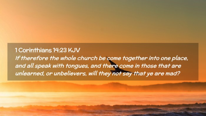 Picture 02 - 1 Corinthians 14:23 KJV Desktop Wallpaper - If therefore the whole church be come together - Desktop Bible Verse Wallpaper