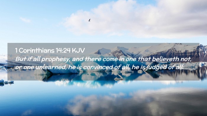 Picture 02 - 1 Corinthians 14:24 KJV Desktop Wallpaper - But if all prophesy, and there come in one that - Desktop Bible Verse Wallpaper