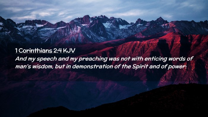 Picture 02 - 1 Corinthians 2:4 KJV Desktop Wallpaper - And my speech and my preaching was not with - Desktop Bible Verse Wallpaper