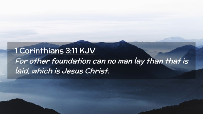 Picture 02 - 1 Corinthians 3:11 KJV Desktop Wallpaper - For other foundation can no man lay than that is - Desktop Bible Verse Wallpaper
