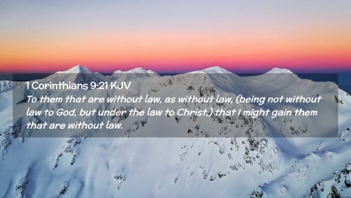 Picture 02 - 1 Corinthians 9:21 KJV Desktop Wallpaper - To them that are without law, as without law, - Desktop Bible Verse Wallpaper