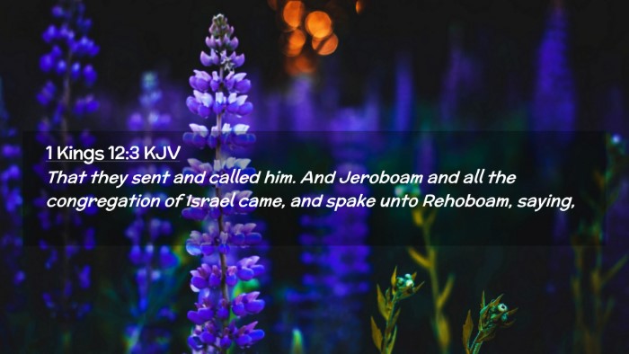 Picture 02 - 1 Kings 12:3 KJV Desktop Wallpaper - That they sent and called him. And Jeroboam and - Desktop Bible Verse Wallpaper