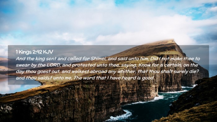 Picture 02 - 1 Kings 2:42 KJV Desktop Wallpaper - And the king sent and called for Shimei, and said - Desktop Bible Verse Wallpaper