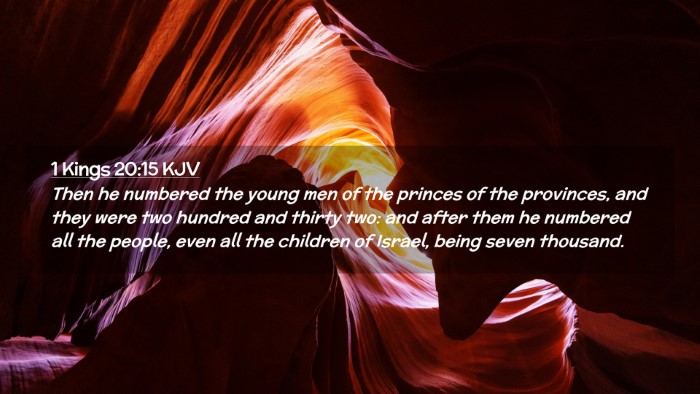 Picture 02 - 1 Kings 20:15 KJV Desktop Wallpaper - Then he numbered the young men of the princes of - Desktop Bible Verse Wallpaper