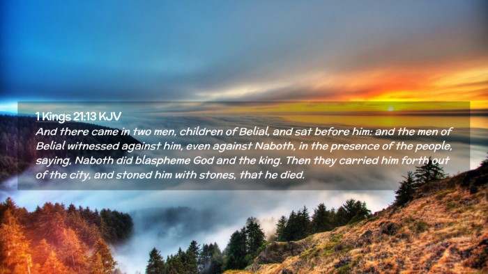 Picture 02 - 1 Kings 21:13 KJV Desktop Wallpaper - And there came in two men, children of Belial, - Desktop Bible Verse Wallpaper