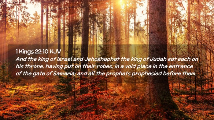 Picture 02 - 1 Kings 22:10 KJV Desktop Wallpaper - And the king of Israel and Jehoshaphat the king - Desktop Bible Verse Wallpaper