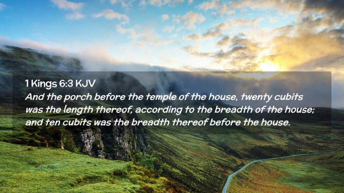 Picture 02 - 1 Kings 6:3 KJV Desktop Wallpaper - And the porch before the temple of the house, - Desktop Bible Verse Wallpaper