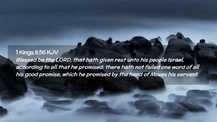 Picture 02 - 1 Kings 8:56 KJV Desktop Wallpaper - Blessed be the LORD, that hath given rest unto - Desktop Bible Verse Wallpaper