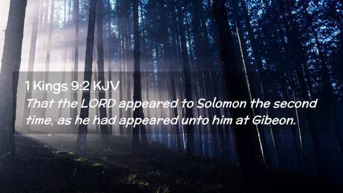 Picture 02 - 1 Kings 9:2 KJV Desktop Wallpaper - That the LORD appeared to Solomon the second - Desktop Bible Verse Wallpaper