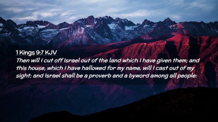Picture 02 - 1 Kings 9:7 KJV Desktop Wallpaper - Then will I cut off Israel out of the land which - Desktop Bible Verse Wallpaper