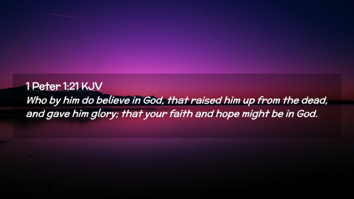 Picture 02 - 1 Peter 1:21 KJV Desktop Wallpaper - Who by him do believe in God, that raised him up - Desktop Bible Verse Wallpaper