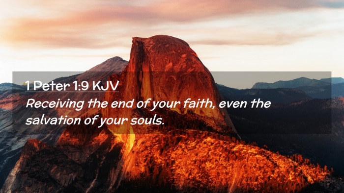 Picture 02 - 1 Peter 1:9 KJV Desktop Wallpaper - Receiving the end of your faith, even the - Desktop Bible Verse Wallpaper