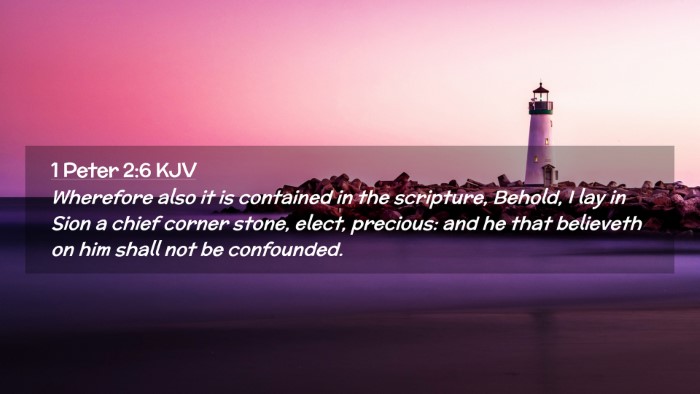 Picture 02 - 1 Peter 2:6 KJV Desktop Wallpaper - Wherefore also it is contained in the scripture, - Desktop Bible Verse Wallpaper