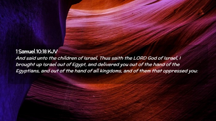 Picture 02 - 1 Samuel 10:18 KJV Desktop Wallpaper - And said unto the children of Israel, Thus saith - Desktop Bible Verse Wallpaper