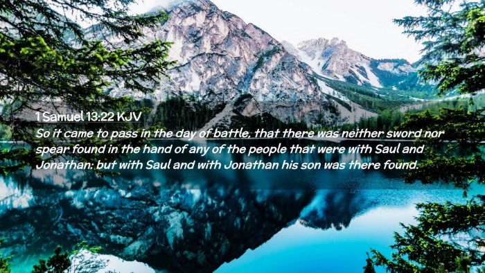 Picture 02 - 1 Samuel 13:22 KJV Desktop Wallpaper - So it came to pass in the day of battle, that - Desktop Bible Verse Wallpaper