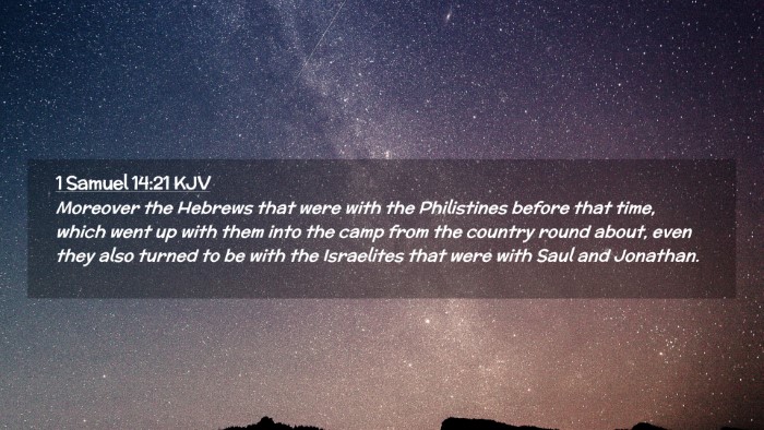 Picture 02 - 1 Samuel 14:21 KJV Desktop Wallpaper - Moreover the Hebrews that were with the - Desktop Bible Verse Wallpaper