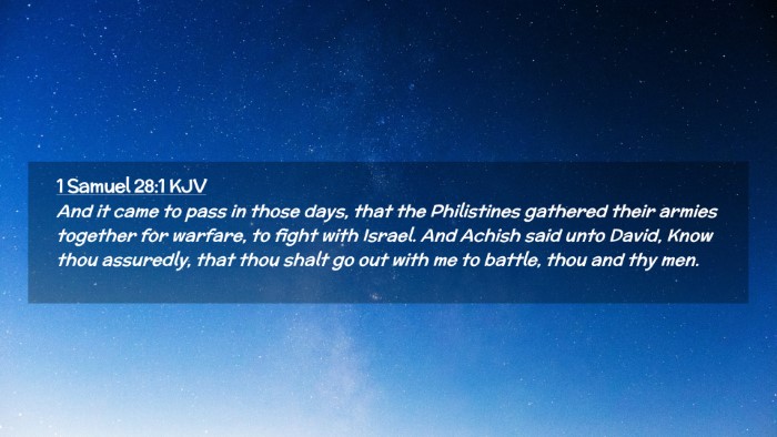 Picture 02 - 1 Samuel 28:1 KJV Desktop Wallpaper - And it came to pass in those days, that the - Desktop Bible Verse Wallpaper
