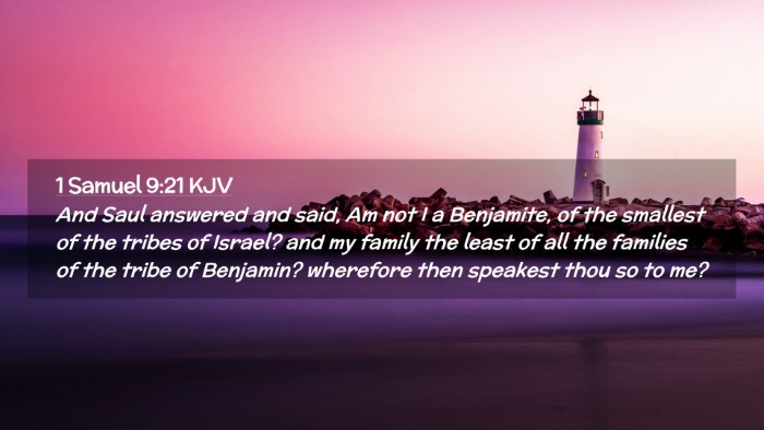 Picture 02 - 1 Samuel 9:21 KJV Desktop Wallpaper - And Saul answered and said, Am not I a Benjamite, - Desktop Bible Verse Wallpaper