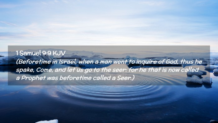Picture 02 - 1 Samuel 9:9 KJV Desktop Wallpaper - (Beforetime in Israel, when a man went to inquire - Desktop Bible Verse Wallpaper