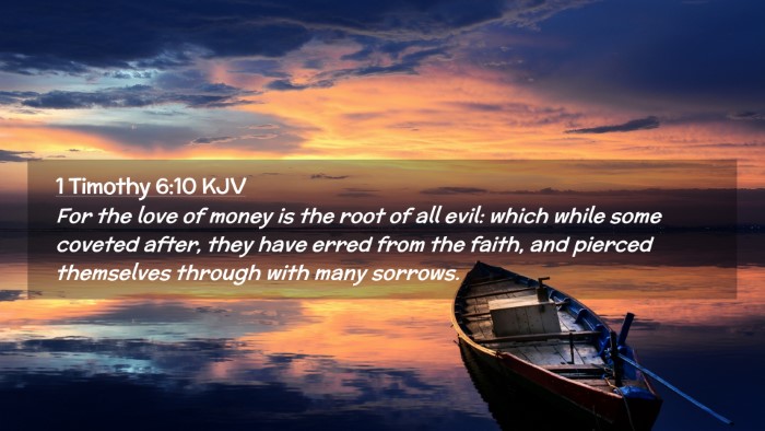 Picture 02 - 1 Timothy 6:10 KJV Desktop Wallpaper - For the love of money is the root of all evil: - Desktop Bible Verse Wallpaper