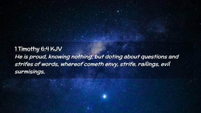Picture 02 - 1 Timothy 6:4 KJV Desktop Wallpaper - He is proud, knowing nothing, but doting about - Desktop Bible Verse Wallpaper