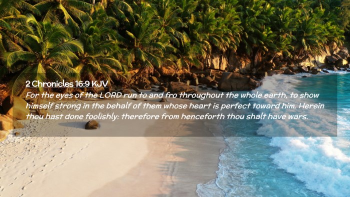 Picture 02 - 2 Chronicles 16:9 KJV Desktop Wallpaper - For the eyes of the LORD run to and fro - Desktop Bible Verse Wallpaper