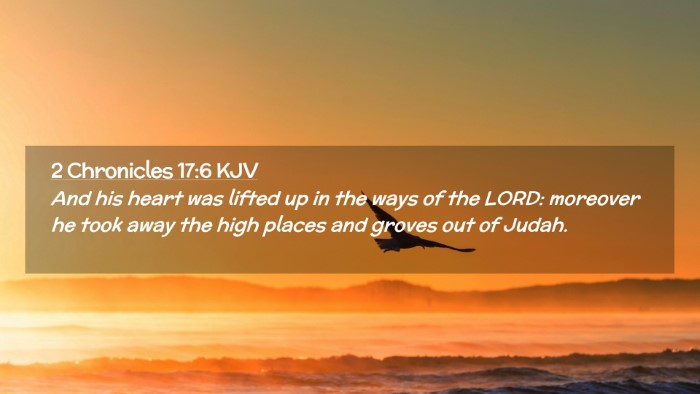 Picture 02 - 2 Chronicles 17:6 KJV Desktop Wallpaper - And his heart was lifted up in the ways of the - Desktop Bible Verse Wallpaper
