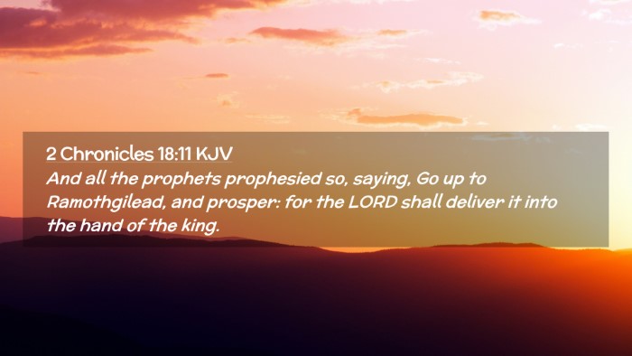 Picture 02 - 2 Chronicles 18:11 KJV Desktop Wallpaper - And all the prophets prophesied so, saying, Go up - Desktop Bible Verse Wallpaper