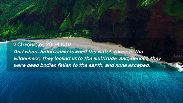 Picture 02 - 2 Chronicles 20:24 KJV Desktop Wallpaper - And when Judah came toward the watch tower in the - Desktop Bible Verse Wallpaper