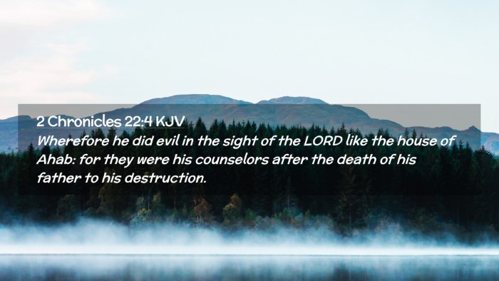 Picture 02 - 2 Chronicles 22:4 KJV Desktop Wallpaper - Wherefore he did evil in the sight of the LORD - Desktop Bible Verse Wallpaper