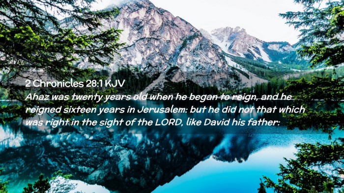 Picture 02 - 2 Chronicles 28:1 KJV Desktop Wallpaper - Ahaz was twenty years old when he began to reign, - Desktop Bible Verse Wallpaper