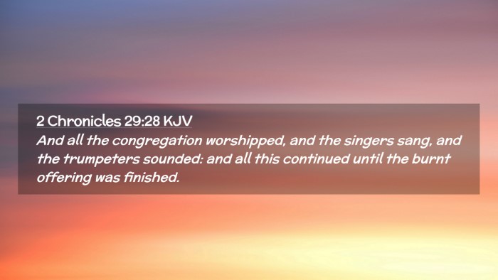 Picture 02 - 2 Chronicles 29:28 KJV Desktop Wallpaper - And all the congregation worshipped, and the - Desktop Bible Verse Wallpaper