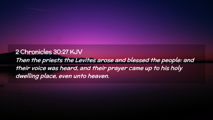 Picture 02 - 2 Chronicles 30:27 KJV Desktop Wallpaper - Then the priests the Levites arose and blessed - Desktop Bible Verse Wallpaper