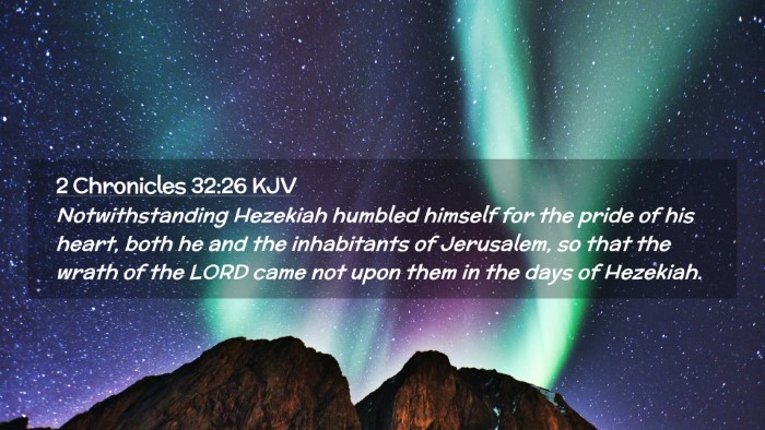 Picture 02 - 2 Chronicles 32:26 KJV Desktop Wallpaper - Notwithstanding Hezekiah humbled himself for the - Desktop Bible Verse Wallpaper