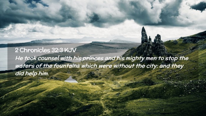 Picture 02 - 2 Chronicles 32:3 KJV Desktop Wallpaper - He took counsel with his princes and his mighty - Desktop Bible Verse Wallpaper