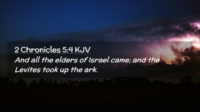 Picture 02 - 2 Chronicles 5:4 KJV Desktop Wallpaper - And all the elders of Israel came; and the - Desktop Bible Verse Wallpaper