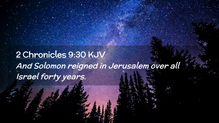 Picture 02 - 2 Chronicles 9:30 KJV Desktop Wallpaper - And Solomon reigned in Jerusalem over all Israel - Desktop Bible Verse Wallpaper