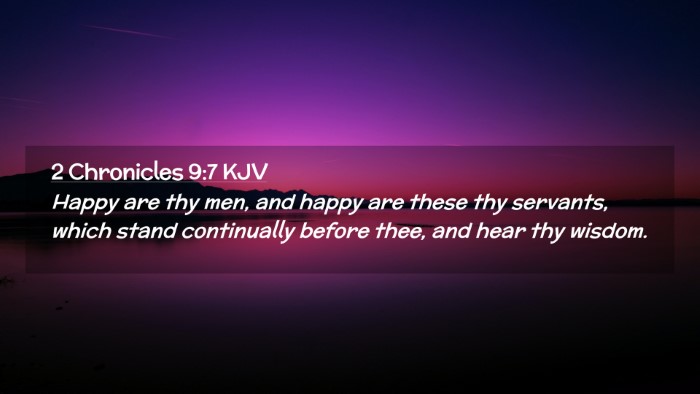 Picture 02 - 2 Chronicles 9:7 KJV Desktop Wallpaper - Happy are thy men, and happy are these thy - Desktop Bible Verse Wallpaper