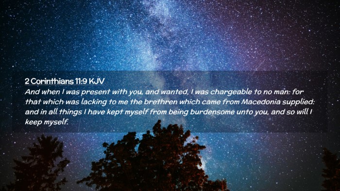 Picture 02 - 2 Corinthians 11:9 KJV Desktop Wallpaper - And when I was present with you, and wanted, I - Desktop Bible Verse Wallpaper