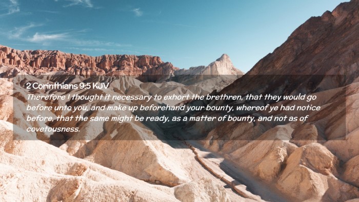 Picture 02 - 2 Corinthians 9:5 KJV Desktop Wallpaper - Therefore I thought it necessary to exhort the - Desktop Bible Verse Wallpaper