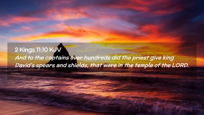 Picture 02 - 2 Kings 11:10 KJV Desktop Wallpaper - And to the captains over hundreds did the priest - Desktop Bible Verse Wallpaper
