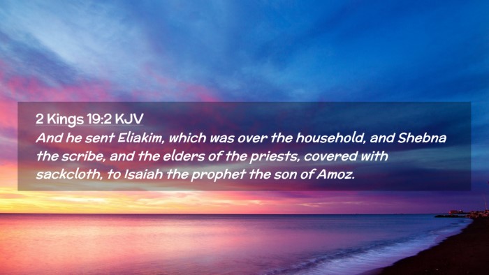 Picture 02 - 2 Kings 19:2 KJV Desktop Wallpaper - And he sent Eliakim, which was over the - Desktop Bible Verse Wallpaper