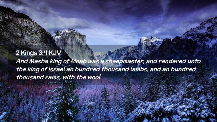 Picture 02 - 2 Kings 3:4 KJV Desktop Wallpaper - And Mesha king of Moab was a sheepmaster, and - Desktop Bible Verse Wallpaper