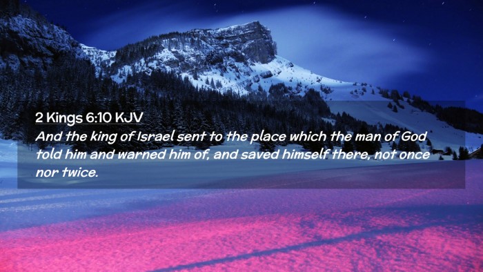 Picture 02 - 2 Kings 6:10 KJV Desktop Wallpaper - And the king of Israel sent to the place which - Desktop Bible Verse Wallpaper