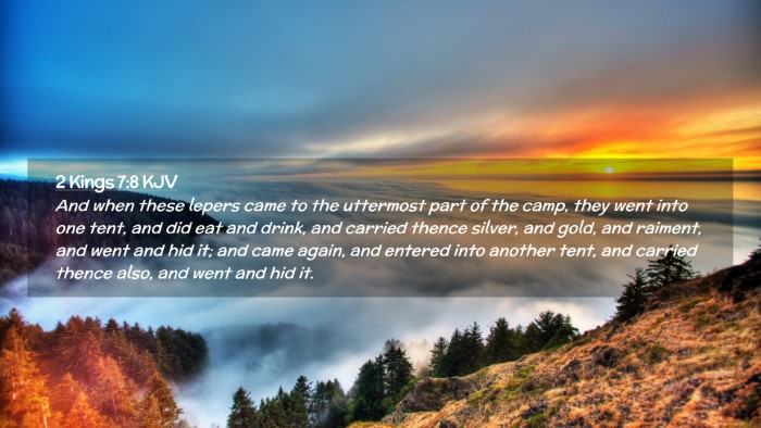 Picture 02 - 2 Kings 7:8 KJV Desktop Wallpaper - And when these lepers came to the uttermost part - Desktop Bible Verse Wallpaper