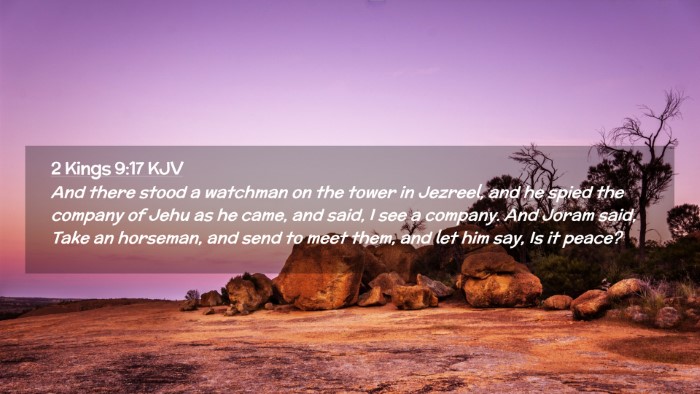 Picture 02 - 2 Kings 9:17 KJV Desktop Wallpaper - And there stood a watchman on the tower in - Desktop Bible Verse Wallpaper